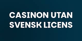 Utforska Casino Utan Svensk Licens - Topp 10 Alternativ Utforska Casino Utan Svensk Licens - Topp 10 Alternativ